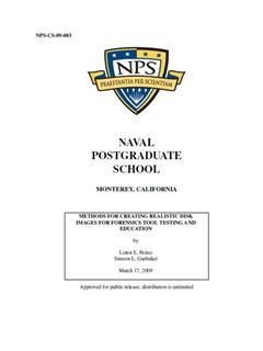 METHODS FOR CREATING REALISTIC DISK IMAGES FOR FORENSICS TOOL TESTING AND EDUCATION